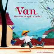 Van, dis-nous en qui tu crois