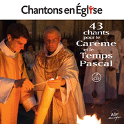 43 chants pour le Carme et le temps pascal