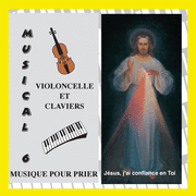 Musical 6 (violoncelle et clavier pour prier)