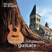 Les plus belles mélodies religieuses à la guitare