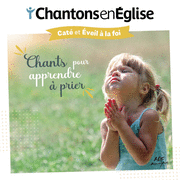 Chants pour apprendre  prier