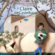 Claire de Castelbajac, dis-nous en qui tu crois