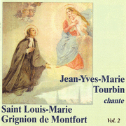Saint Louis-Marie Grignion de Montfort, Vol. 2