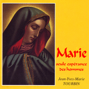 Marie, seule esprance des hommes