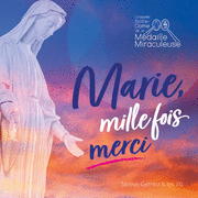 Marie, mille fois merci