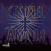 Eternel est son amour