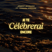Je te clbrerai encore